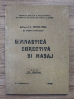 Cristina Fozza, Viorica Nicolaescu - Gimnastica corectiva si masaj