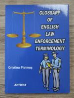 Cristina Pielmus - Glossary of english law enforcement terminology