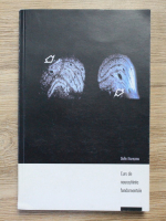 Dafin Muresanu - Curs de neurostiinte fundamentale