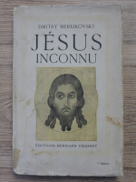 Anticariat: Dimitry Merejkovsky - Jesus inconnu (1935)