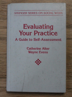 Evaluating your practice. A guide to self-assessment