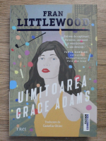 Anticariat: Fran Littlewood - Uimitoarea Grace Adams