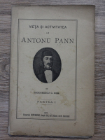 G. Dem. Teodorescu - Vieta si activitatea lui Antonu Pann (partea 1, 1893)