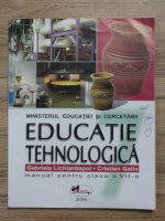 Gabriela Lichiardopol - Educatie tehnologica. Manual pentru clasa a VII-a