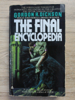 Gordon R. Dickson - The final encyclopedia