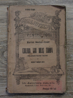 Anticariat: Harriet Beecher Stowe - Coliba lui Mos Toma
