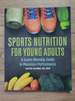 Jackie Slomin - Sports nutrition for young adults