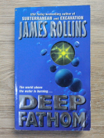 Anticariat: James Rollins - Deep fathom
