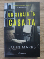 John Marrs - Un strain in casa ta