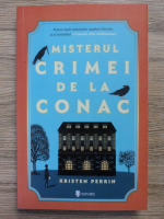 Kristen Perrin - Misterul crimei de la conac