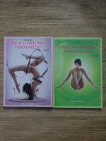 Lia Cenan - Femeia si erotismul spiritualizat (2 volume)