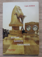 Ligia Jicman - Repere sahiste Timisorene