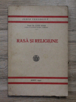Liviu Stan - Rasa si religiune (1942)