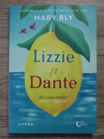 Anticariat: Mary Bly - Lizzie si Dante