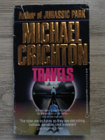 Michael Crichton - Travels