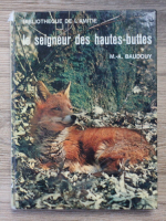 Michel Aime Baudouy - Le seigneur des hautes-buttes
