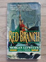 Morgan Llywelyn - Red branch