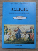 Muha Camelia - Religie, exercitii aplicative pentru elevi clasa a IV-a