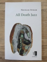 Nicolae Avram - All death jazz