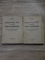 Nicolae Iorga - Indreptari noi in conceptia epocei contemporane (2 volume, 1940)