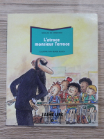 Nicolas de Hirsching - L'atroce monsieu Terroce