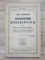 P. Marinescu - Curs elementar de geometrie descriptiva pentru clasa VII-a, sectiunea stiintifica (1946)