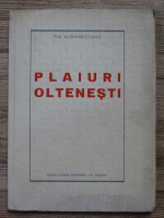 Pia Alimanestianu - Plaiuri oltenesti