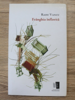 Radu Vancu - Franghia inflorita