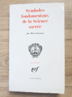 Rene Guenon - Symboles fondamentaux de la Science sacree