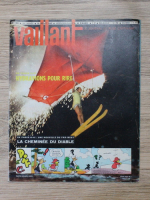Revista Vaillant, anul 19, nr. 953, 18 august 1963