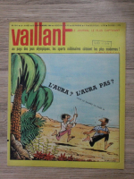 Revista Vaillant, anul 20, nr. 1011, 27 septembrie 1964