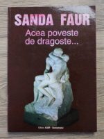 Sanda Faur - Acea poveste de dragoste