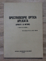 Spectroscopie optica aplicata (aparate si metode), caiet de lucrari
