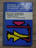 Technical dictionary. Aeronautic engineering. 1461 word entries with 93 illustrations and 7 plates