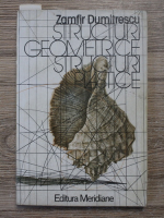 Zamfir Dumitrescu - Structuri geometrice, structuri plastice