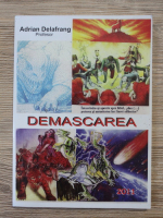 Adrian Delafrang - Demascarea