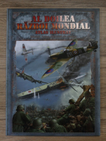 Al doilea Raboi Mondial. Atlas ilustrat