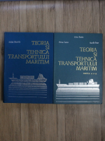 Anton Beziris - Teoria si tehnica transportului maritim