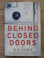 B. A. Paris - Behind closed doors