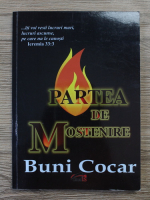 Buni Cocar - Partea de mostenire
