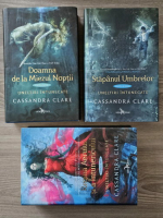 Cassandra Clare - Uneltiri intunecate (3 volume)