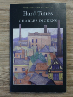 Anticariat: Charles Dickens - Hard times