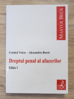 Costica Voicu - Dreptul penal al afacerilor, editia a III-a