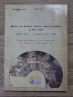 Daniela Marcu Istrate - Sacru si profan intr-un oras european 1150-2007. Piata Huet, o punte peste timp (editie bilingva)