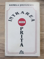 Daniela Stefanescu - Intrarea oprita