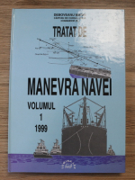 Deboveanu Marin - Tratat de manevra navei (volumul 1)