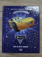 Disney Pixar. Masini, volumul 3. Cum sa devii campion