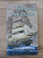 Ellen G. White - Shelter in the storm