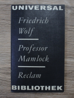 Friedrich Wolf - Professor Mamlock. Reclam