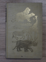 Fritz Bronsart von Schellendorff - Afrikanische Tierwelt. Novellen und Erzahlungen (aprox 1918)